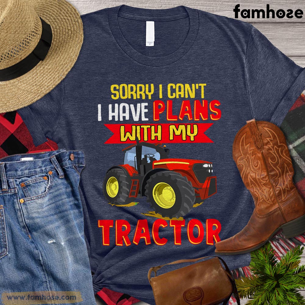 Tractor T-shirt, Sorry I Can't I Have Plans With My Tractor, Tractor Lover Gift, Tractor Farmer Shirt, Farming Lover Gift, Farmer Premium T-shirt