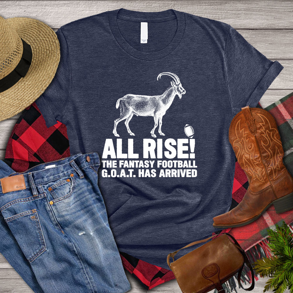 Goat T-shirt, All Rise The Fantasy Football Goat Has Arrived, Goat Shirt, Farming Lover Gift, Goat Lover, Farmer Shirt