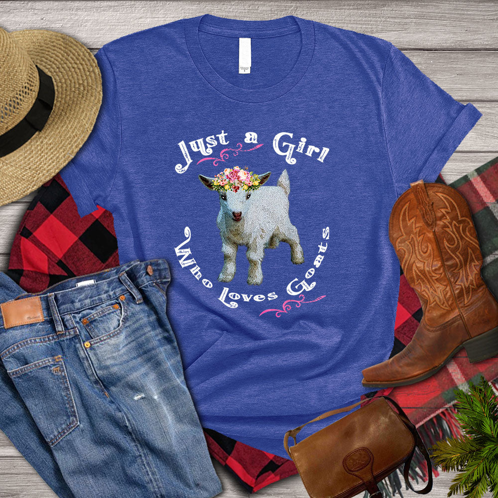 Goat T-shirt, Just A Girl  Who Loves Goats, Flower Goat Shirt, Farming Lover Gift, Goat Lover, Farmer Shirt