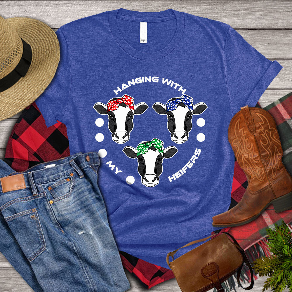 Funny Cow T-shirt, Hanging With My Heifers, Cow Lover, Farming Lover Gift, Farmer Shirt