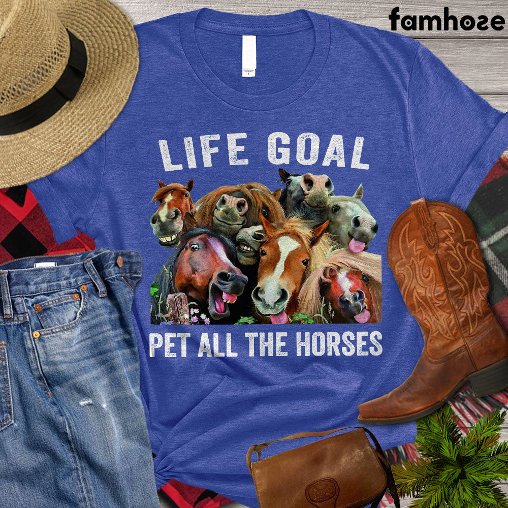 Horse T-shirt, Life Goal Pet All The Horses, Women Horse Shirt, Horse Girl, Horse Life, Horse Lover Gift, Premium T-shirt