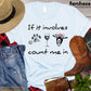 Donkey T-shirt, If It Involves Count Me In, Donkey Lover Gift, Farm Donkey Shirt, Farming Lover Gift, Farmer Premium T-shirt