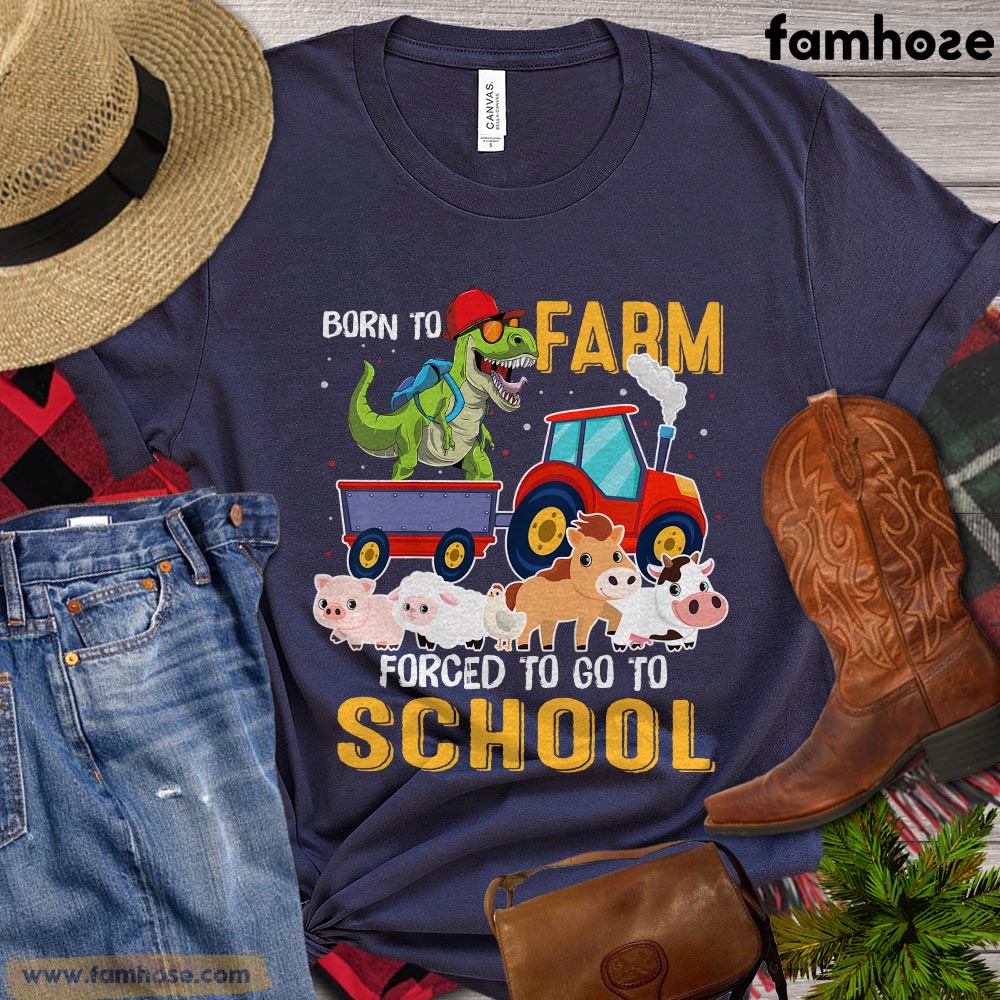 Cute Back To School Farm T-shirt, Born To Farm Forced To Go To School, Gift For Farm Lovers, Farmer Tees, Farm Shirt, Farm Kids Shirt