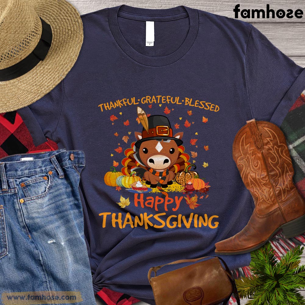 Thanksgiving Horse T-shirt, Thankful - Grateful - Blessed Happy Thanksgiving Gift For Horse Lovers, Horse Riders, Equestrians