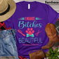 Funny Dog T-shirt, I Make Bitches Beautiful Gift For Dog Lovers, Dog Owners, Dog Tees