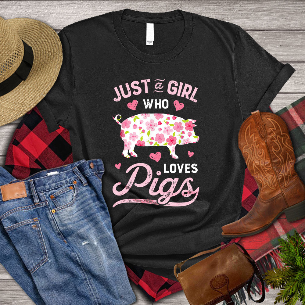 Pig T-shirt, Just A Girl Who Loves Pigs, Pig Flower, Pig Farm, Pig Lover, Farming Lover Gift, Farmer Premium T-shirt