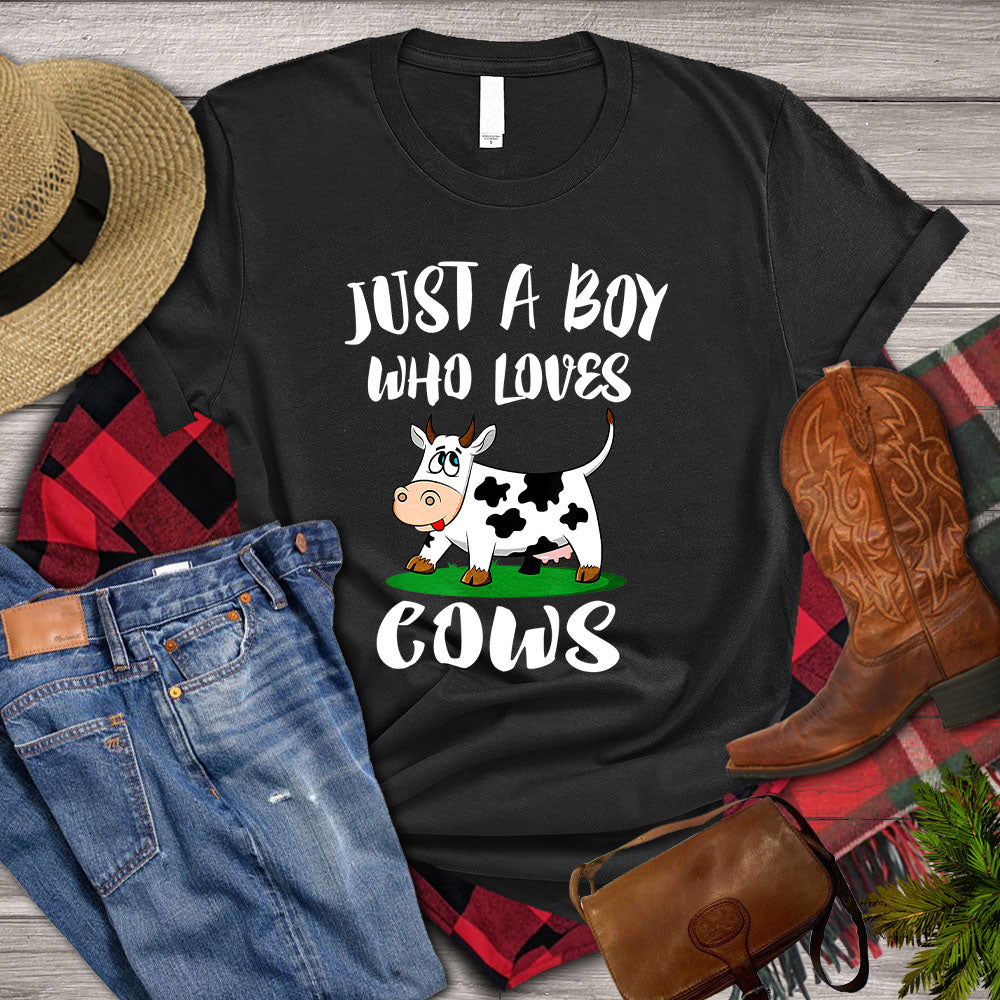 Funny Cow T-shirt, Just A Boy Who Loves Cows, Farm Cow Shirt, Cow Lover, Farming Lover Gift, Farmer Shirt