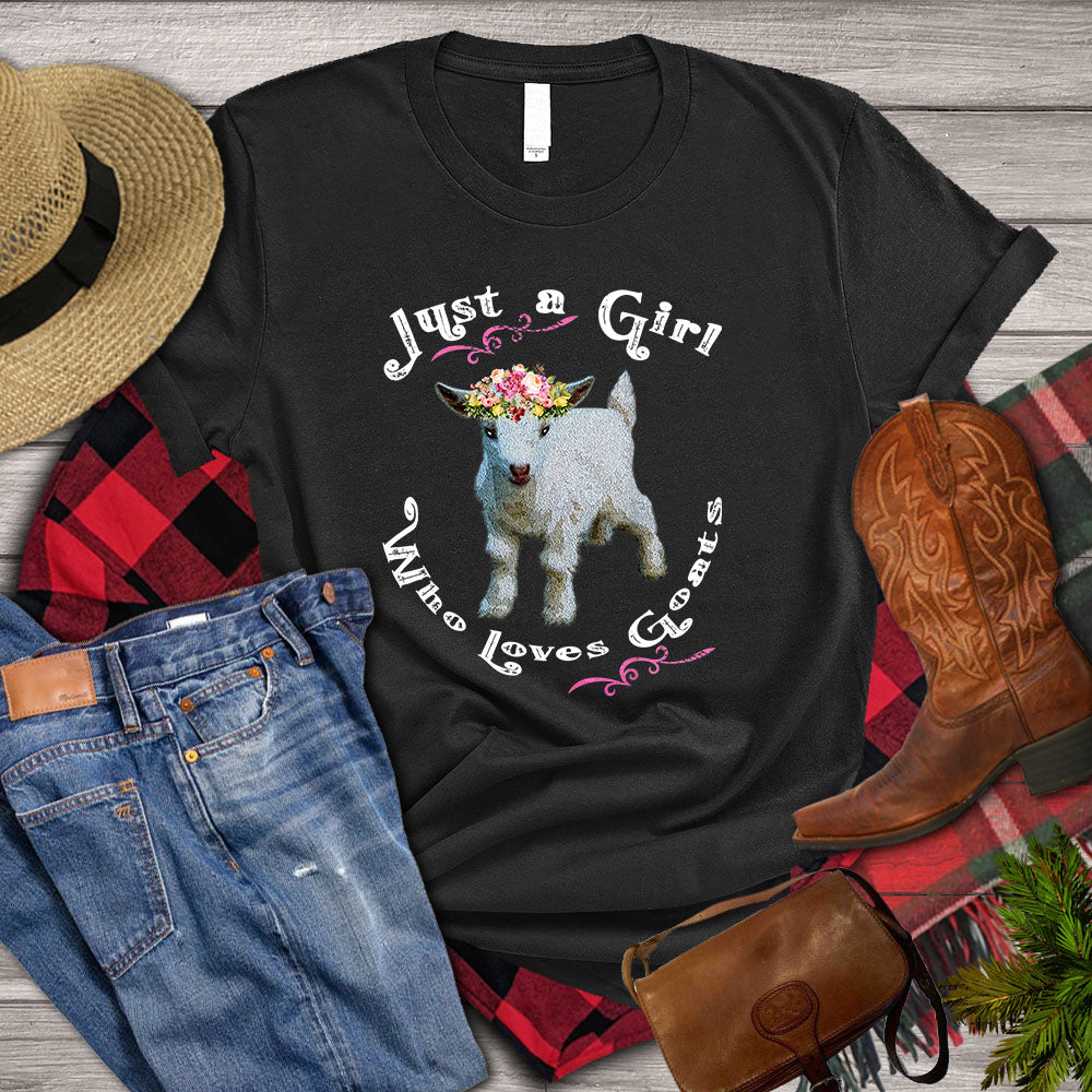 Goat T-shirt, Just A Girl  Who Loves Goats, Flower Goat Shirt, Farming Lover Gift, Goat Lover, Farmer Shirt