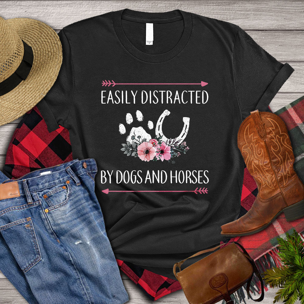 Horse T-shirt, Easily Distracted By Dogs And Horses, Women Horse, Horse Girl, Horse Life, Horse Lover Gift, Premium T- shirt