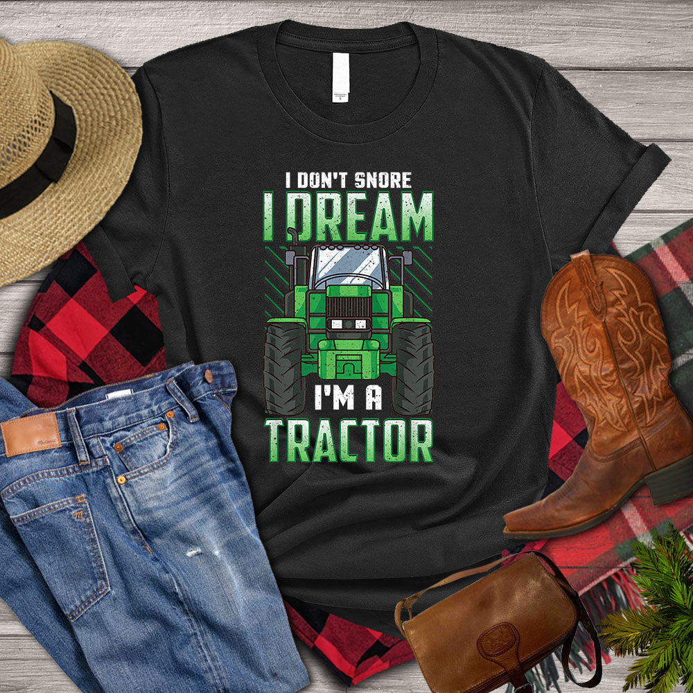 Tractor T-shirt, I Don_t Snore I Dream I_m A Tractor Green Tractor, Tractor Farmer, Farming Lover Gift, Farmer Premium T-shirt