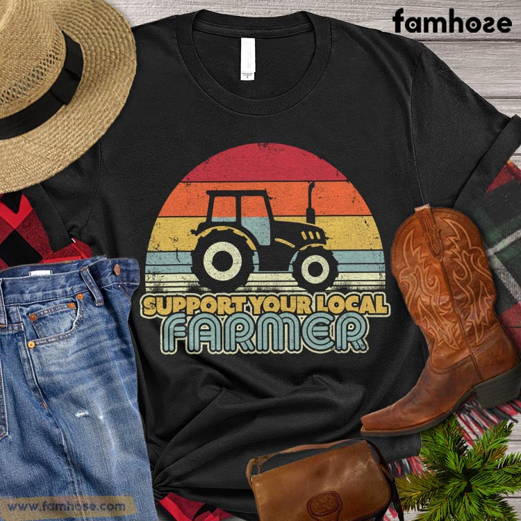 Tractor T-shirt, Support Your Local Farmer, Tractor Lover Gift, Tractor Farmer Shirt, Farming Lover Gift, Farmer Premium T-shirt