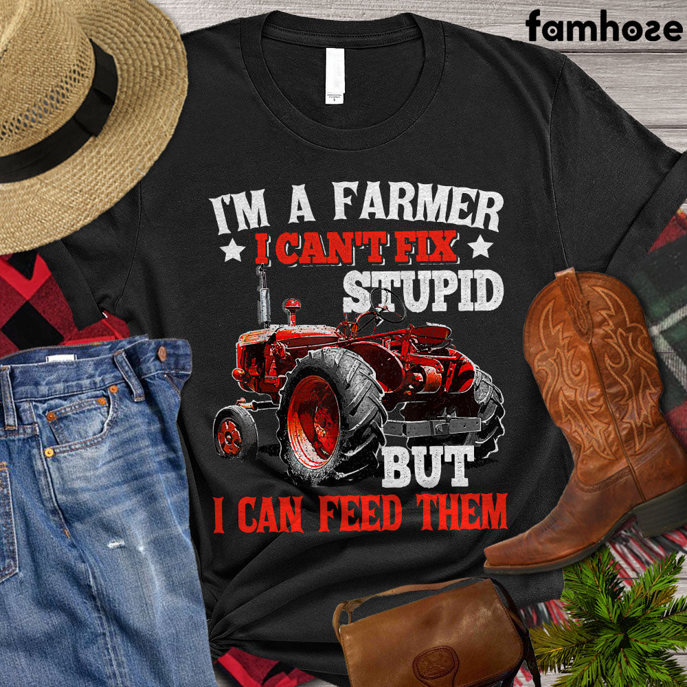 Tractor T-shirt, I'm A Farmer I Can't Fix Stupid But I Can Feed Them, Tractor Lover Gift, Tractor Farmer Shirt, Farming Lover Gift, Farmer Premium T-shirt