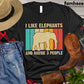 Vintage Elephant T-shirt, I Like Elephants And Maybe 3 People, Elephant Lover Gift, Elephants World, Elephant Nature Park, Premium T-shirt