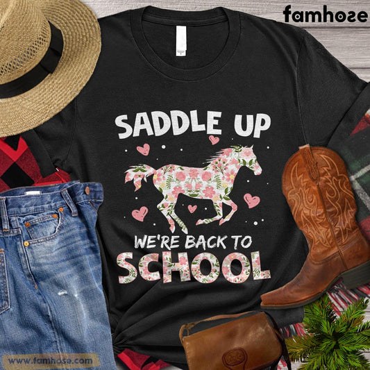 Back To School Horse T-shirt, Saddle Up We're Back To School, Gift For Horse Lovers, Horse Kids Tees, Horse Shirt