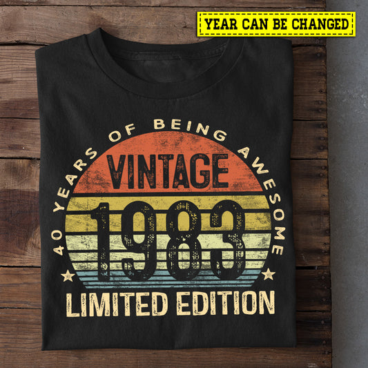 Vintage Birthday T-shirt, Awesome Limited Edition Month And Year Of Birthday Tees Gifts, Year Can Be Changed