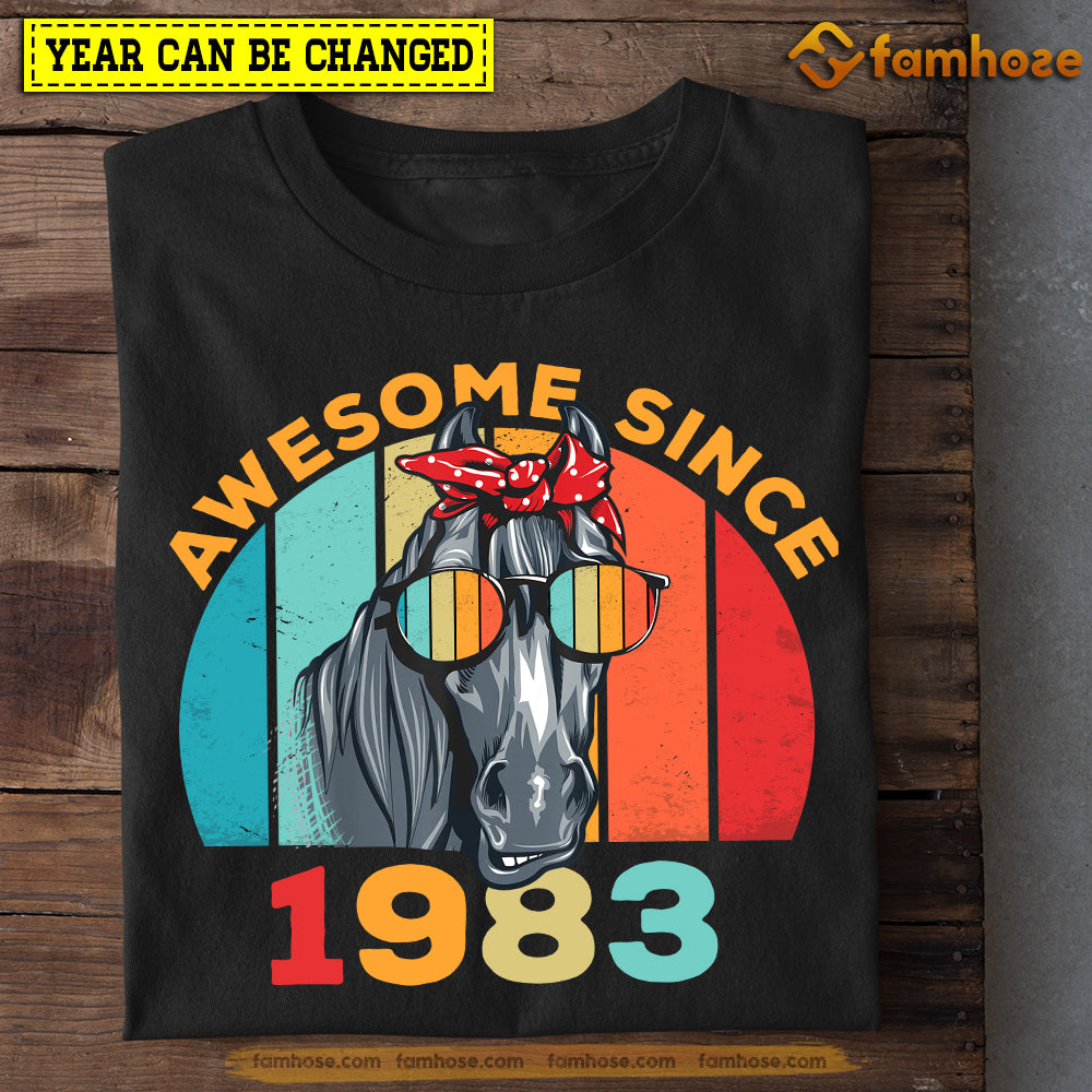 Horse Birthday T-shirt, Awesome Since Month And Year Of Birthday Tees Gift For Horse Lovers, Year Can Be Changed
