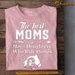Mother's Day Horse T-shirt, The Best Moms Have Daughters Who Ride Horses, Gift For Horse Lovers, Horse Riders, Equestrians