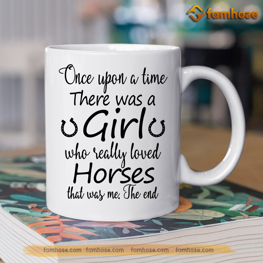 Personalized Horse Mug, Once Upon A Time There Was A Girl Mug, Cups Gift For Horse Lovers, Horse Owner